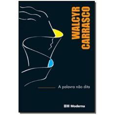 Livro - A palavra não dita