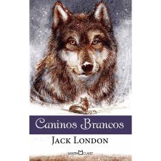 Caninos Brancos - Col. A Obra-prima De Cada Autor