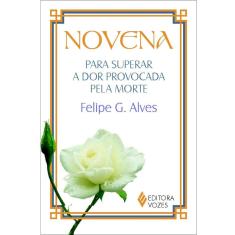 Novena para superar a dor provocada pela morte