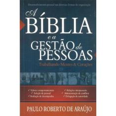 Biblia E A Gestao De Pessoas, A - Ad Santos