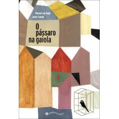 Livro - O pássaro na gaiola