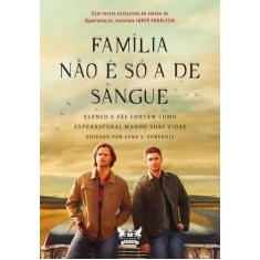 Livro - Supernatural: Família não é só a de sangue