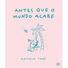 Livro - Antes que o mundo acabe