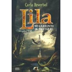 Lila no Labirinto de Sagitário - Volume 1