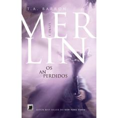 Livro - Merlin: Os Anos Perdidos (Vol.1)
