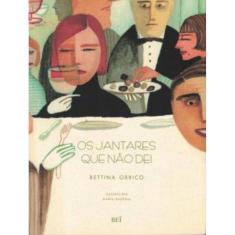 Jantares Que Nao Dei, Os