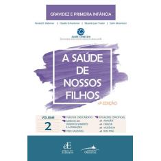 Livro - A Saúde de nossos filhos