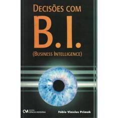 Decisoes Com B.I. - Business Intelligence -