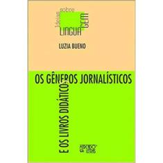 Os Gêneros Jornalísticos E Os Livros Didáticos