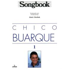 Songbook Chico Buarque - Vol. 1