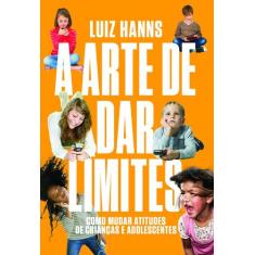 Livro - A arte de dar limites