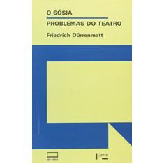 O Sósia. Problemas do Teatro - Coleção Em Cena