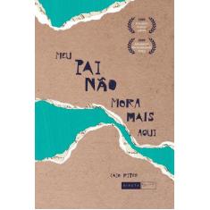 Livro - Meu pai não mora mais aqui