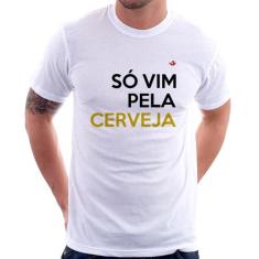 Camiseta Só vim pela cerveja - Foca na Moda, Branco, G