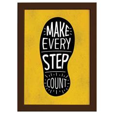 Quadro com Frase Positiva Every Step Moldura Marrom 22x32