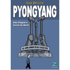 Livro - Pyongyang - Uma viagem à Coreia do Norte