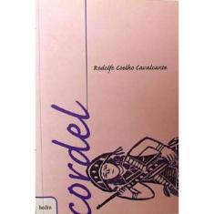Cordel: Rodolfo Coelho Cavalcante