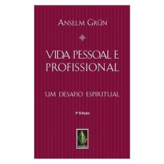 Vida Pessoal E Profissional