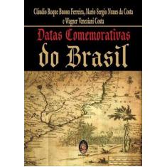 Livro - Datas comemorativas do brasil