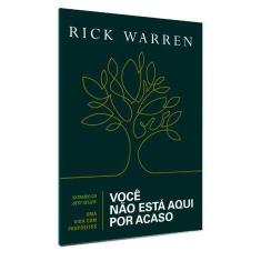 Você Não Está Aqui Por Acaso Livreto Rick Warren - VIDA 