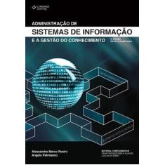 Livro - Administração de sistemas de informação e a gestão do conhecim