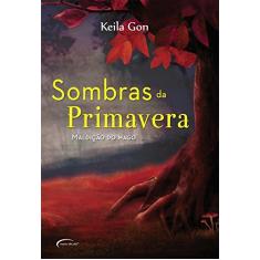Sombras da Primavera. Maldição do Mago
