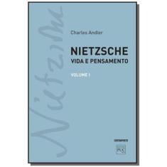 Nietzsche vida e pensamento - vol.1