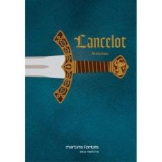 Lancelot - Romance do Século XIII - MARTINS - MARTINS FONTES, Sortido