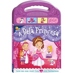 Doces Melodias: Bela Princesa, A