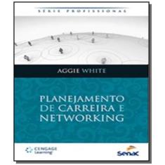 Planejamento De Carreira E Networking - Senac