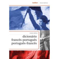 Dicionario Frances/Portugues - Portugues/Frances