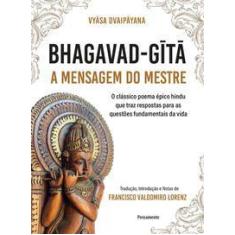 Bhagavad-Gita - A Mensagem Do Mestre - Pensamento