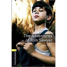 The Adventures of Tom Sawyer - Stage 1. Coleção The Oxford Bookworms Library. Audio Pack