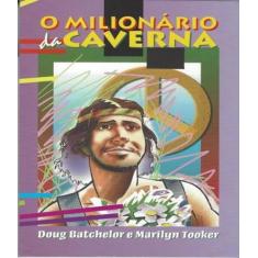 Milionario Da Caverna, O   04 Ed