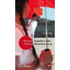 Livro - Quando o Sol encontra a Lua