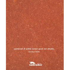 Livro - caracol é uma casa que se anda,