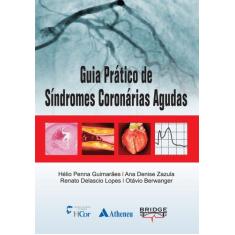 Livro - Guia prático de síndromes coronárias agudas