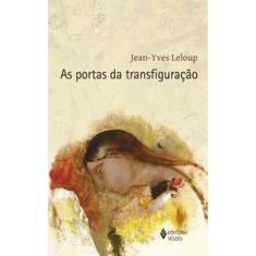 As Portas Da Transfiguração