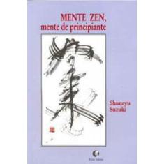 Mente Zen, Mente De Principiante