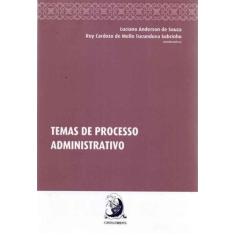 Temas de Processo Administrativo - CONTRACORRENTE EDITORA, 3
