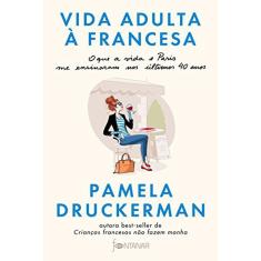 Vida Adulta A Francesa