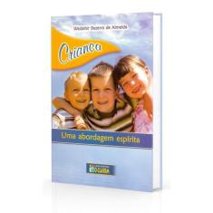 Criança uma Abordagem Espírita - O CLARIM