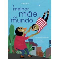 A melhor mãe do mundo