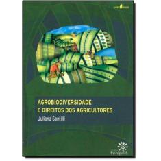Agrobiodiversidade E Direitos Dos Agricultores