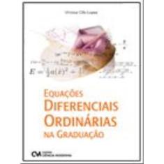 Equaçoes Diferenciais Ordinarias Na Graduaçao