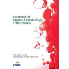 Livro - Fundamentos da imunohematologia eritrocitária