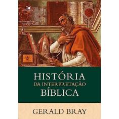 História da Interpretação Bíblica
