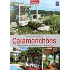 Coleção Seu Jardim - Volume 5: Caramanchões