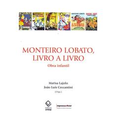 Monteiro Lobato, livro a livro: obra infantil