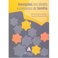 Inovações Em Direito E Processo De Família